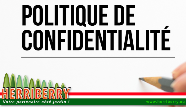 Politique de confidentialité SMH - HERRIBERRY Motoculture<br />Votre partenaire côté jardin !<br />7 agences à votre service en Nouvelle Aquitaine